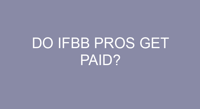 Do Ifbb Pros Get Paid