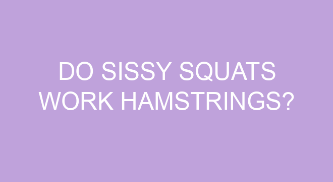 do-sissy-squats-work-hamstrings