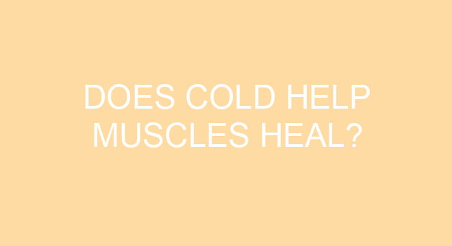 does-cold-help-muscles-heal