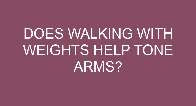 does-walking-with-weights-help-tone-arms