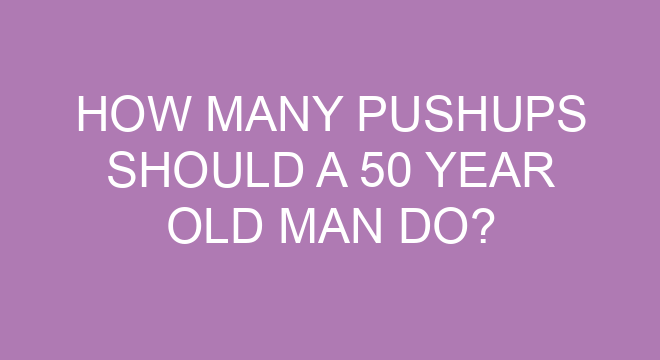 how-many-pushups-should-a-50-year-old-man-do