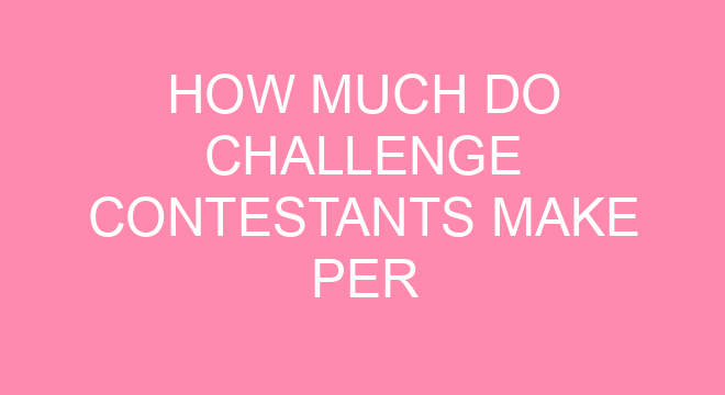 How Much Do Challenge Contestants Make Per Episode?