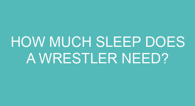 how-much-sleep-does-a-wrestler-need