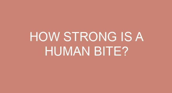 How Strong Is A Human Bite