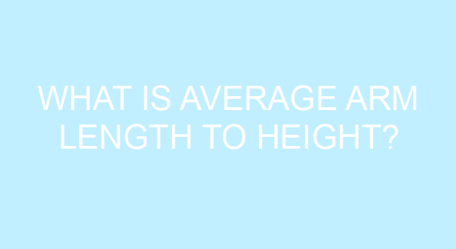 what-is-average-arm-length-to-height