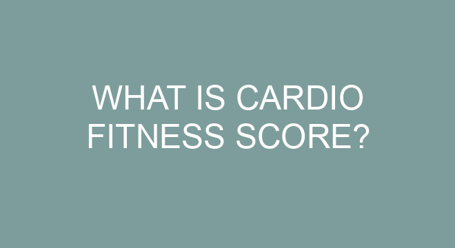 What Is Cardio Fitness Score?