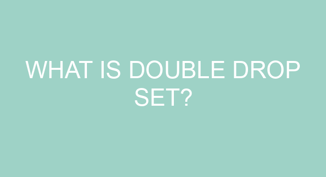 what-is-double-drop-set