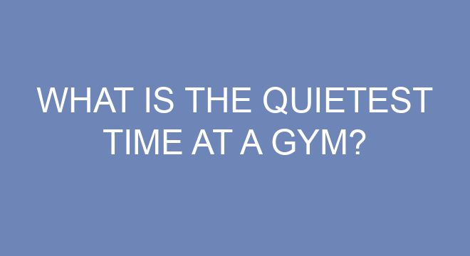 What Is The Quietest Time At A Gym?