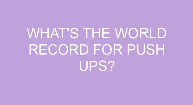 what-s-the-world-record-for-push-ups