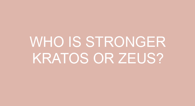 Who Is Stronger Kratos Or Zeus