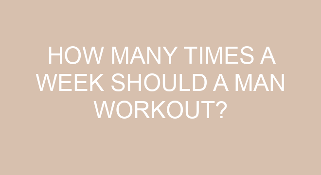 how-many-times-a-week-should-a-man-workout