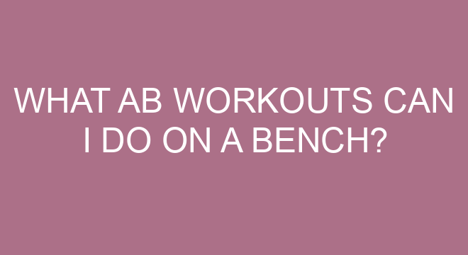 what-ab-workouts-can-i-do-on-a-bench